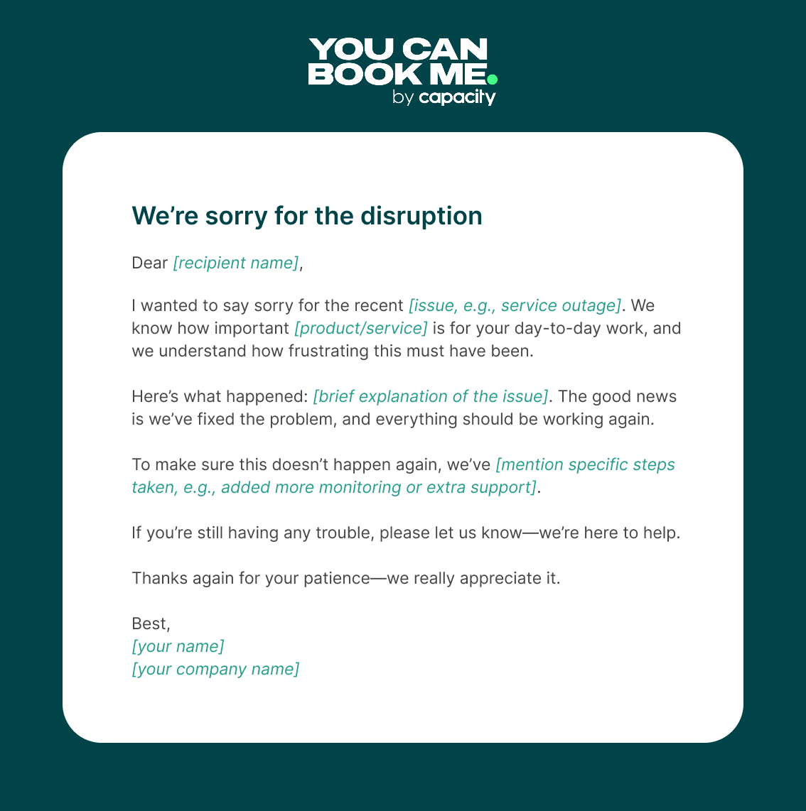 1 - Apology Email Template - Were sorry for the disruption