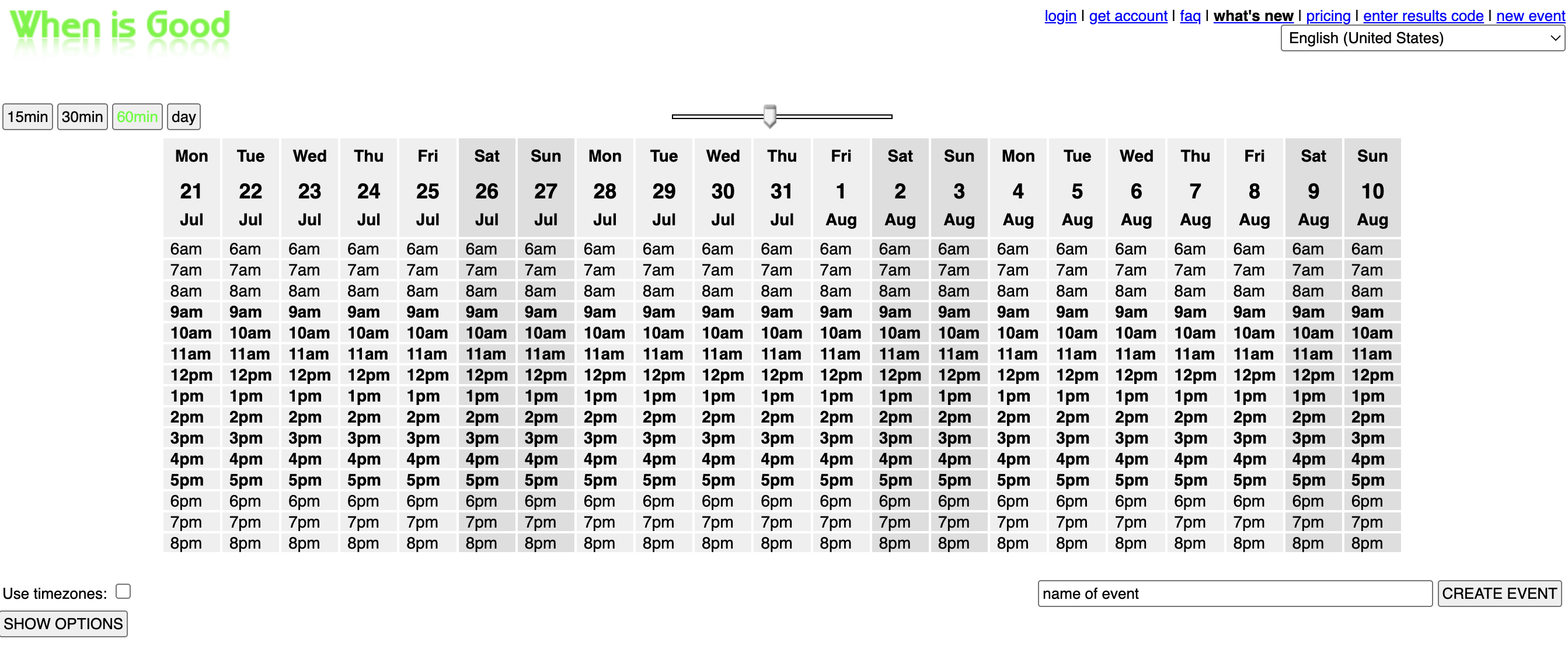When is Good original booking grid