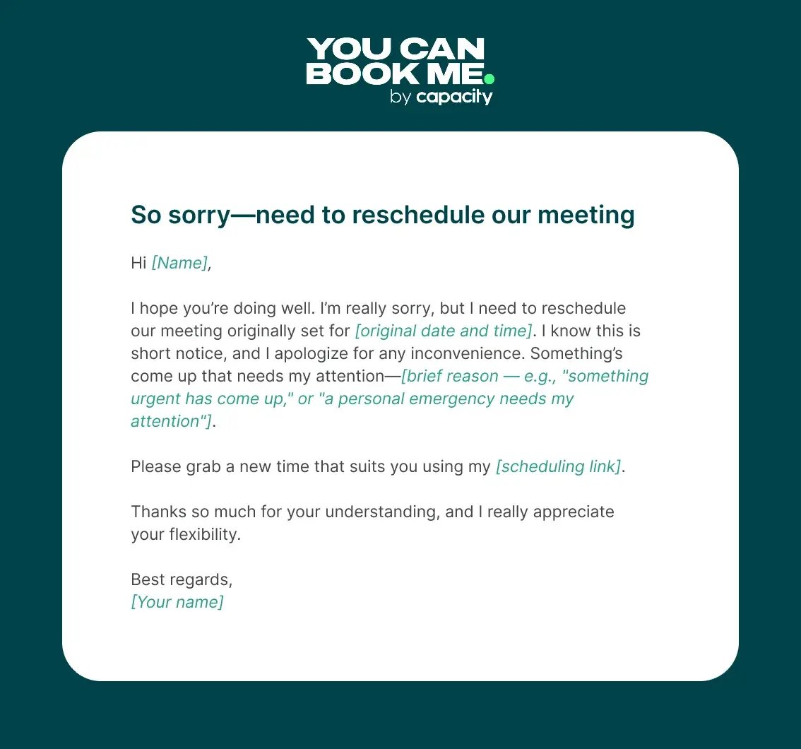 Last-minute reschedule email