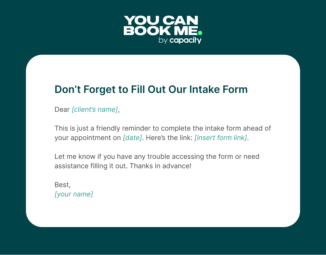 Friendly intake form reminder email template