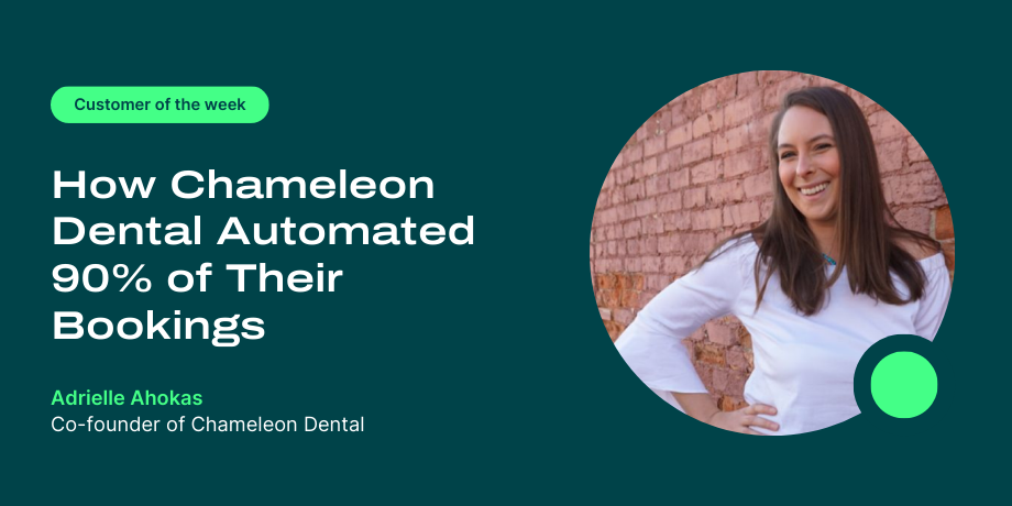 How Chameleon Dental automated bookings with YouCanBookMe