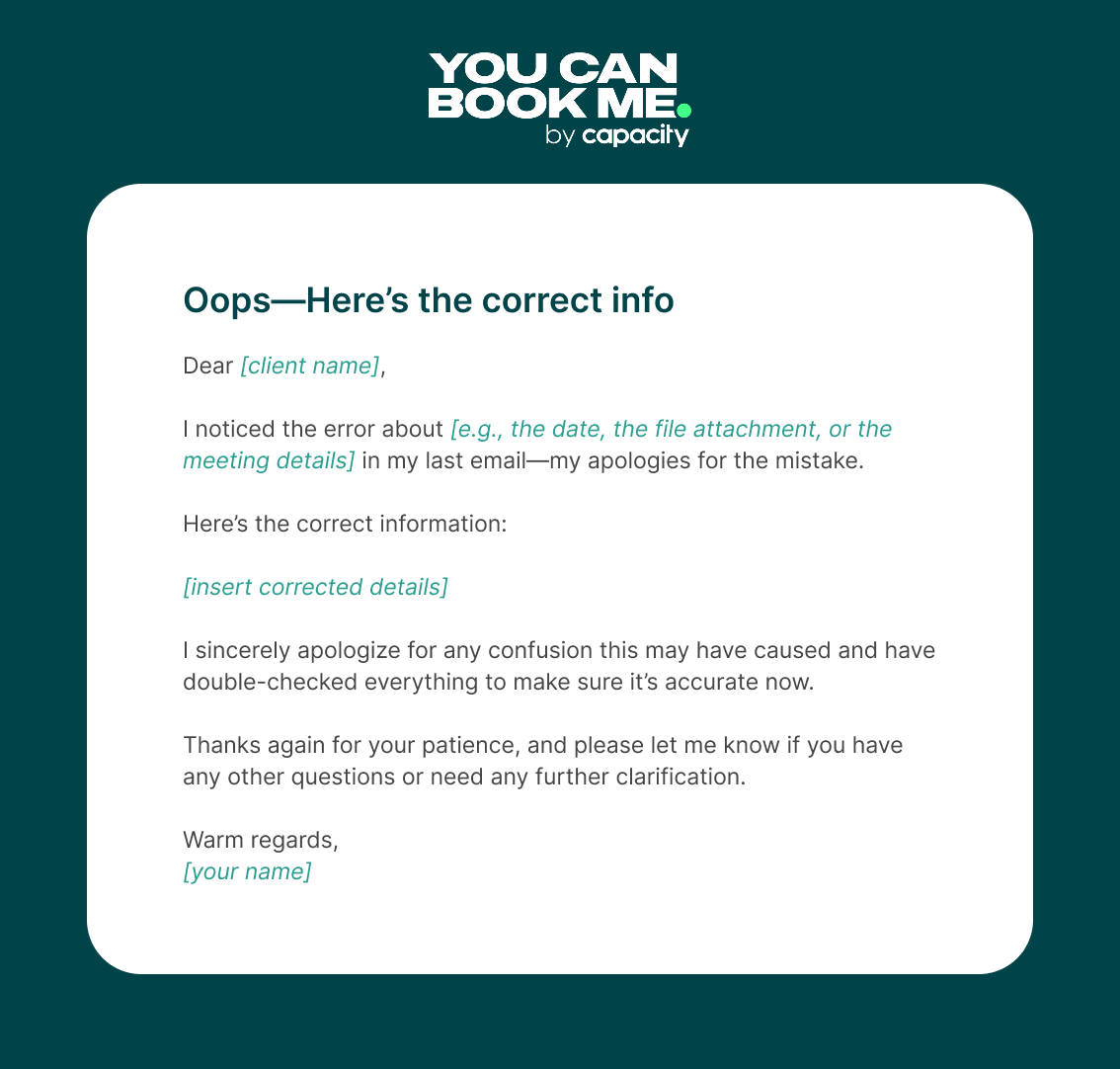 4 - Apology Email Template -  Oops, heres the correct info