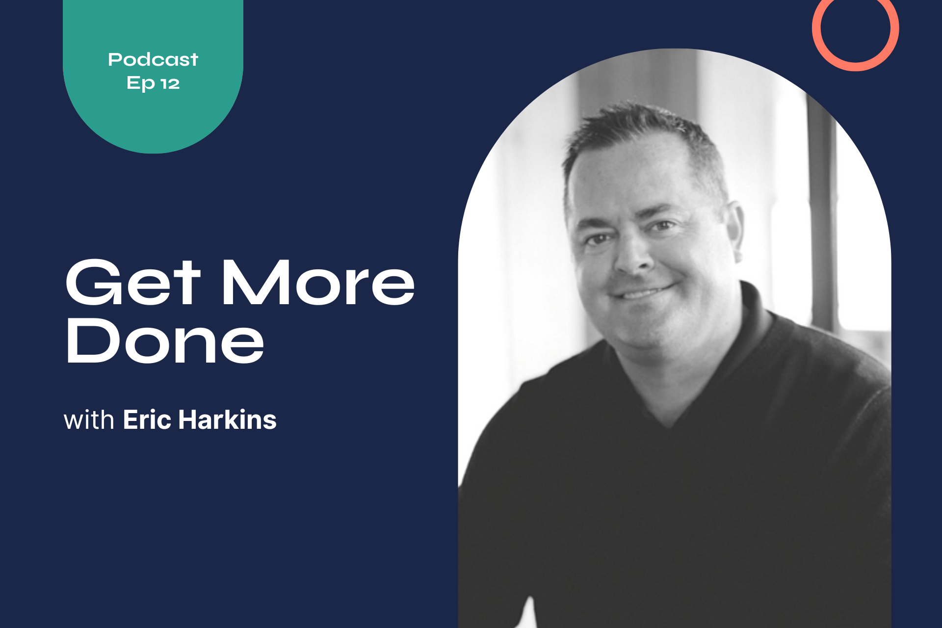 YouCanBookMe podcast Get More Done - Eric Harkins