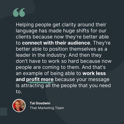 connect with your audience to work less and profit more