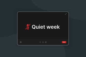 how to have a quiet week