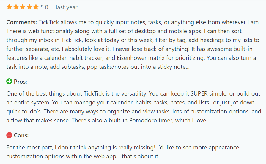 A detailed review of TickTick with a 5-star rating from a year ago. The review praises the versatility of the app, its features (calendar, habit tracker, Eisenhower matrix), and a built-in Pomodoro timer. The pros highlight the app's simplicity, customization options, and organization. The cons mention a lack of appearance customization options.