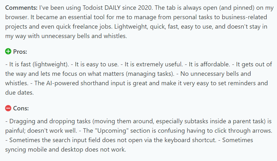 A detailed review of Todoist. Comments mention daily usage since 2020, noting its speed, simplicity, and lack of unnecessary features. The pros include ease of use and affordable pricing, while the cons mention difficulties with task management, such as dragging and dropping tasks and search field usability issues.